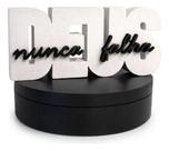 Placa Decorativa Deus Nunca Falha Decoração Religiosa Cristã Deus Nunca Falha