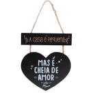 Placa Decorativa em MDF A Casa é Pequena Mas Cheia de Amor