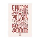 Placa Decorativa Frase É Preciso Amor Para Poder 21x30cm