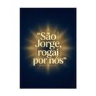 Placa Decorativa Frase Sâo Jorge Rogai Por Nós 15x21cm Placa Decorativa Frase Sâo Jorge Rogai Por Nós 15x21cm