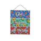 Placa Decorativa God is good all the time