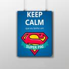 Placa Decorativa - Keep Calm, Super Pai Placa Decorativa - Keep Calm, Super Pai