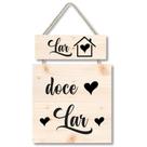 Placa decorativa Lar doce lar PL307 Placa decorativa Lar doce lar PL307