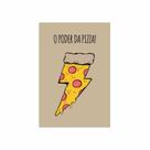 Placa Decorativa MDF Frase O poder da Pizza 30x40cm