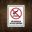 Placa Decorativa - Não Mergulhe No Vaso Sanitário 18X23