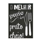 Placa Decorativa O Melhor Preto é o Prato Cheio 15x21cm Placa Decorativa O Melhor Preto é o Prato Cheio 15x21cm