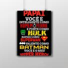 Placa Decorativa Pai Nerd - Papai Meu Super-Herói Placa Decorativa Pai Nerd - Papai Meu Super-Herói