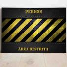 Placa Decorativa Perigo