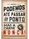 Placa Decorativa Quadro Frases Para Area De Churrasco (V538) Placa Decorativa Quadro Frases Para Area De Churrasco (V538)