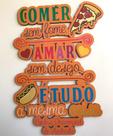 Placa DecorativaFrases: Comer sem Fome