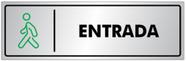 Placa ENTRADA - Sinalização - Portas / Paredes - em Alumínio de 25x8cm