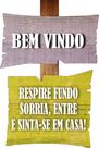 Placa Frase Bem Vindo Respire 20x30 Mdf Adesivado