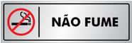 Placa NÃO FUME - Sinalização - Portas / Paredes - em Alumínio de 25x8cm