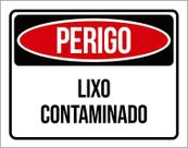 Placa Perigo Lixo Contaminado 18X23