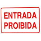 Placa Plastica Sinalizacao Nao Entre Entrada Proibida