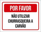 Placa Por Favor Não Utilizar Churrasqueira Carvão 36X46