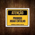 Placa Proibido Jogar Entulho Conforme Lei Federal Sinalizaçã