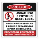 Placa Proibido Jogar Lixo e Entulho Neste Local 50x50 cm Lei Placa Proibido Jogar Lixo e Entulho Neste Local 50x50 cm Lei