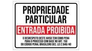 Placa Propriedade Particular Entrada Proibida Grande 30x40cm