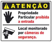 PLACA PROPRIEDADE PARTICULAR LOCAL MONITORADO P007 40x50 CM