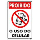 Placa PS-806 Proibido o Uso do Celular 0,80mm 20x30