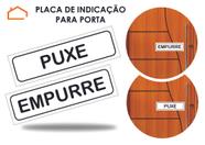 Placa Puxe Empurre para Porta Identificação Sinalização Indicativo