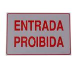 Placa pvc entrada proibida