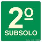 Placa PVC Fotoluminescente 15x15 2º Subsolo - 350AF - SINALIZE