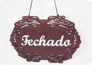 Placa Rústica com Aberto Fechado em Acrílico Prata