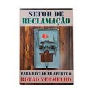 Placa Setor de Reclamação com Botão Divertido em Madeira Placa Setor de Reclamação com Botão Divertido em Madeira