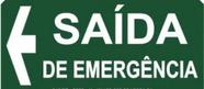 Placa sin. paf 310 saida de emergencia seta esquer Placa sin. paf 310 saida de emergencia seta esquer