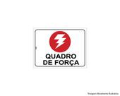 Placa Sinal.pvc 15x20cm Quadro De Forca Ref.2289