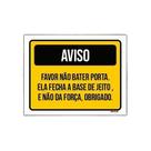 Placa Sinalização - Aviso Não Bater Porta Com Força 27X35