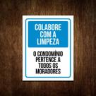 Placa Sinalização Colabore Com A Limpeza Do Condomínio 36X46