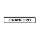 Placa Sinalização Financeiro 6,5x30cm - Encartale Placa Sinalização Financeiro 6,5x30cm - Encartale