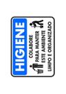 Placa sinalização higiene ambiente limpo e organizado