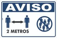 Placa Sinalização Mantenha Distância Evite Aglomeração 2 metros Afastado