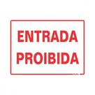 Placa Sinalizacao Poliestireno 15X20 ''Entrada Proibida'' 220At