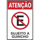 Placa Sinalizacao Poliestireno 20X30 ''Proibido Estacionar Sujeito A Guincho'' 250By