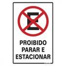 Placa Sinalizacao Poliestireno 20X30 ''Proibido Parar/Estacionar'' 250Ce