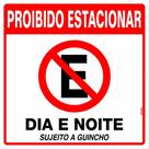 Placa Sinalizacao Poliestireno 45X45 ''Proibido Estacionar Dia E Noite Sujeito A Guincho'' 300An