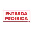 Placa Sinalizadora 130x300mm ENTRADA PROIBIDA Ref PS151 ENCARTALE