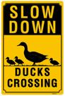 Placa Slow Down Ducks Crossing Alumínio 30x40cm para ambientes internos/externos Placa Slow Down Ducks Crossing Alumínio 30x40cm para ambientes internos/externos