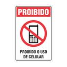 Placas De Sinalização PS 15x20cm Segurança E Organização PROIBIDO O USO DO CELULAR Placas De Sinalização PS 15x20cm Segurança E Organização PROIBIDO O USO DO CELULAR