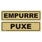 Placas Indicação Portas Empurre E Puxe 20x5 cm Preto/Dourado Placas Indicação Portas Empurre E Puxe 20x5 cm Preto/Dourado