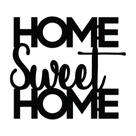 Placas Quadros Decorativos Home Sweet Home 3d Em Mdf 3mm Cor Preto