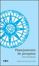 Planejamento de pesquisa - uma introduçao