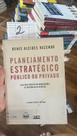 Planejamento Estratégico Público Ou Privado Planejamento Estratégico Público Ou Privado