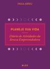 Planeje Sua Vida Planeje Sua Vida