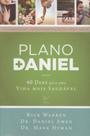Plano daniel. 40 dias para uma vida mais saudavel - EDITORA VIDA